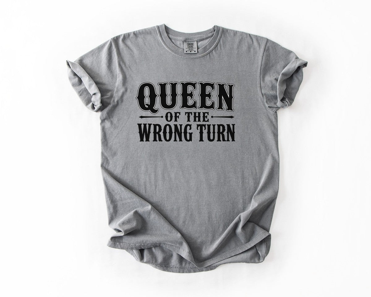 Queen of the Wrong Turn Tee - Grey