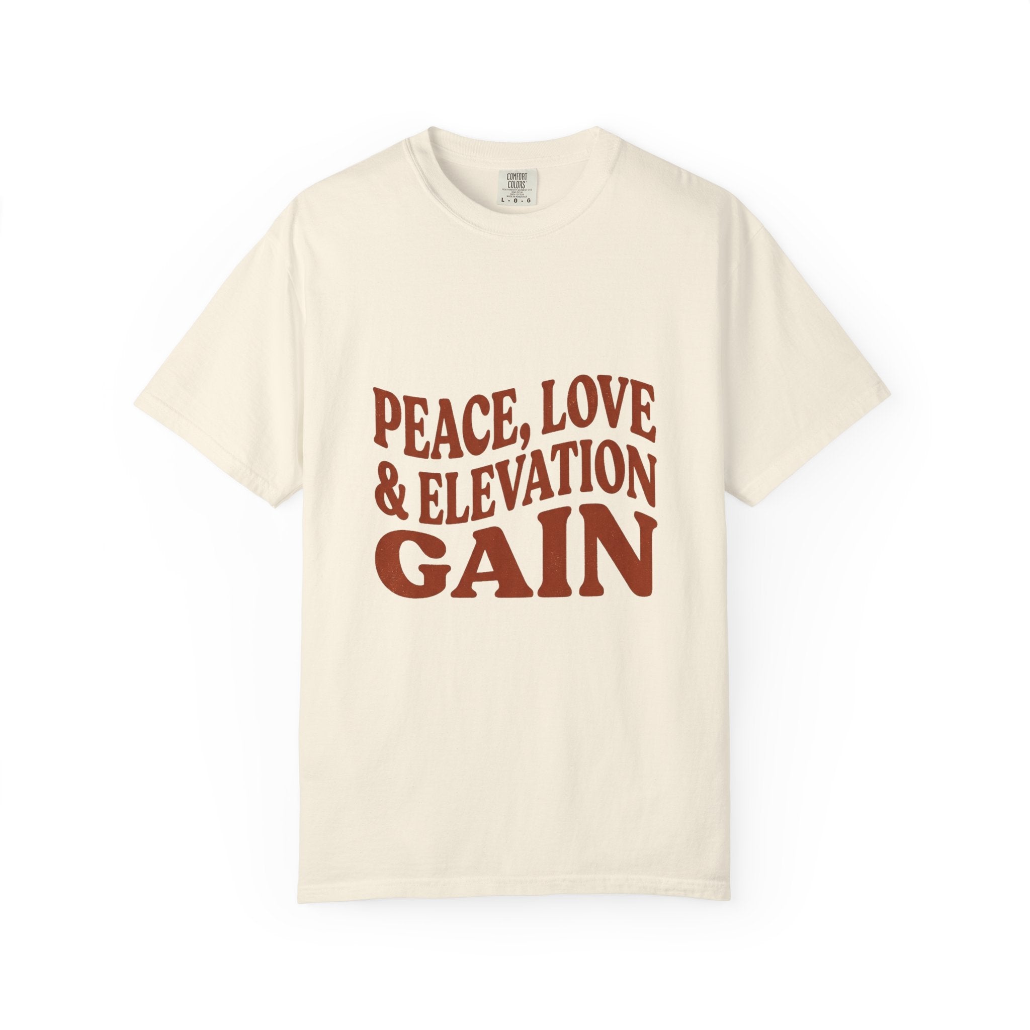 Peace Love & Elevation Gain Tee
