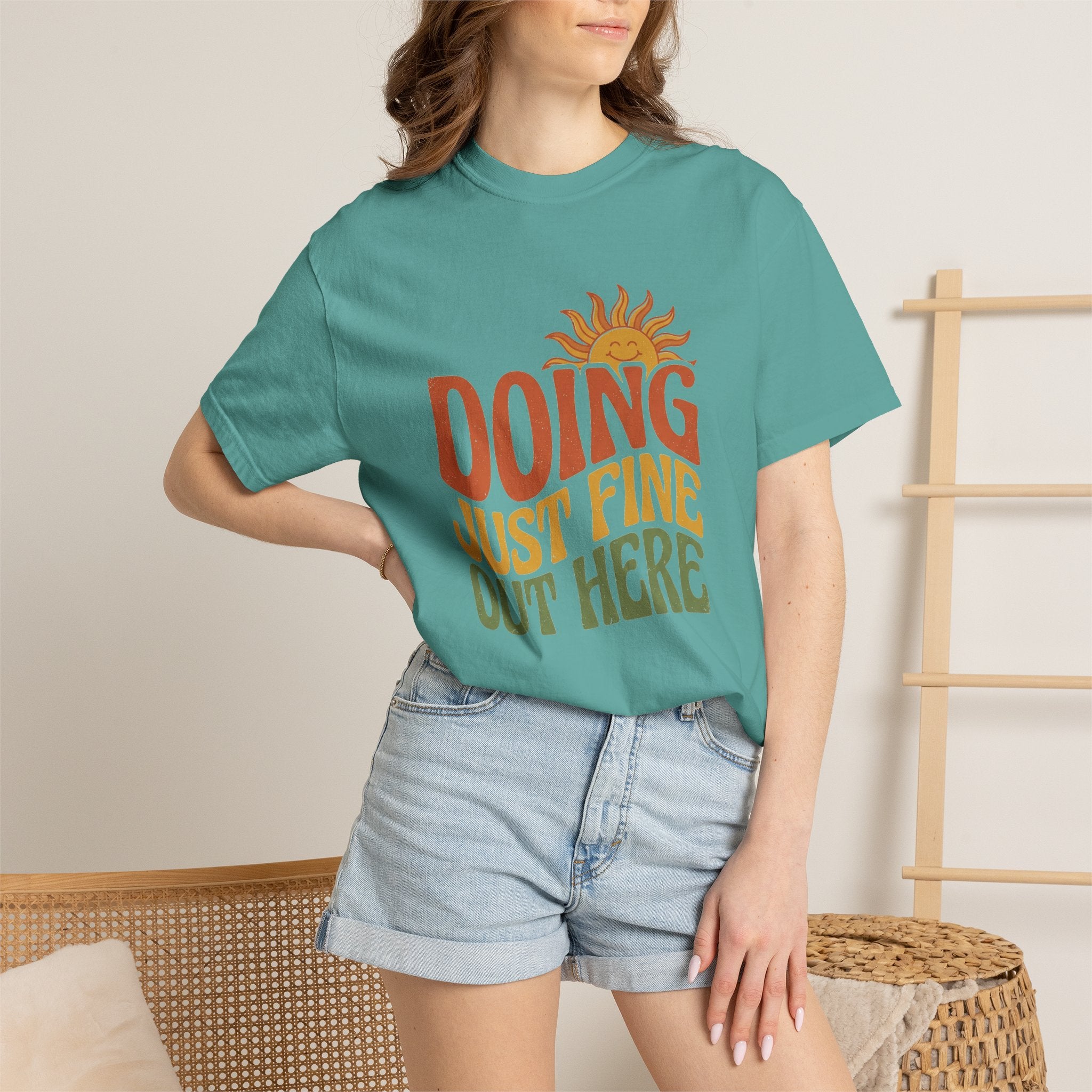 Doing Just Fine Out Here Tee