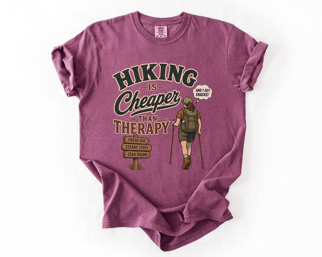 Hiking Is Cheaper Than Therapy T-Shirt - Berry