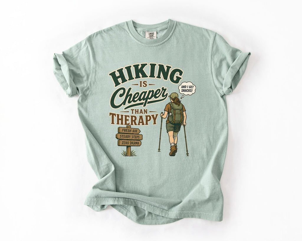 Hiking Is Cheaper Than Therapy T-Shirt - Bay