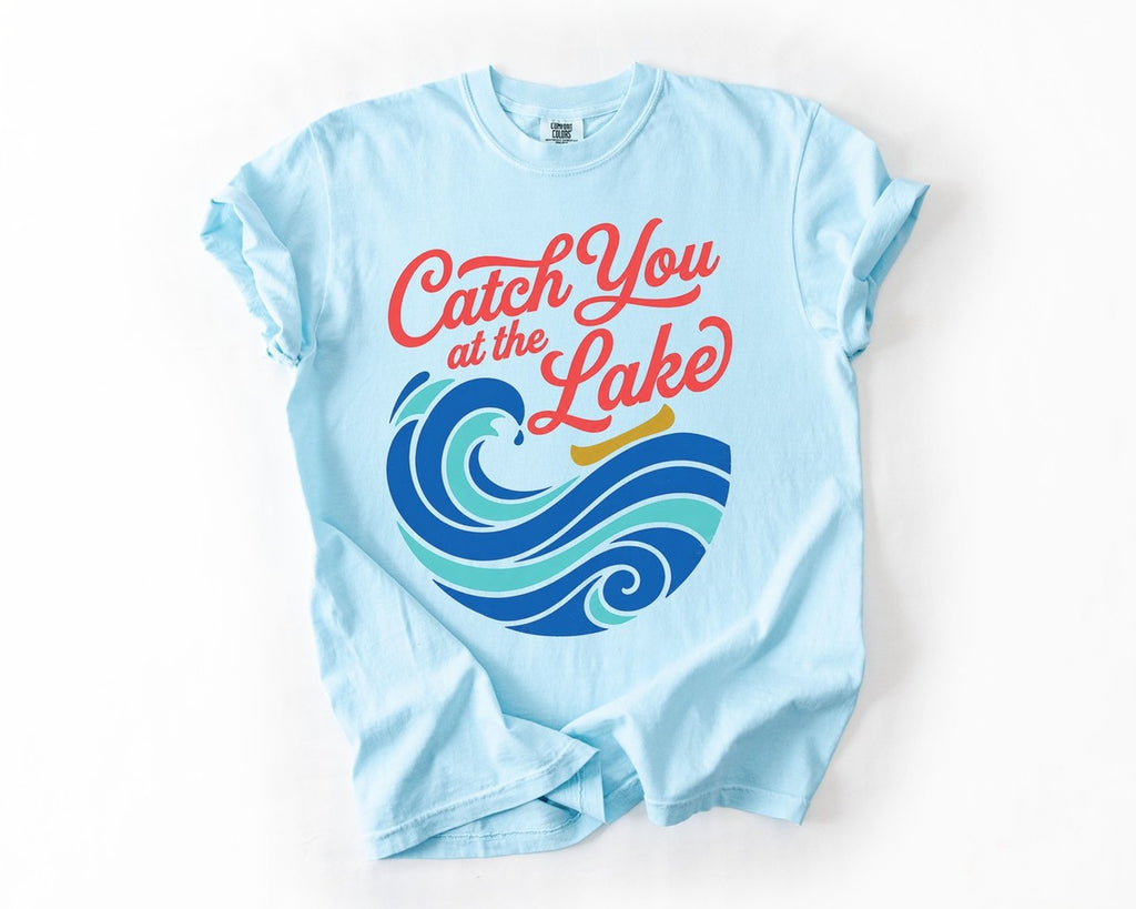 Catch You at the Lake Tee - Chambray