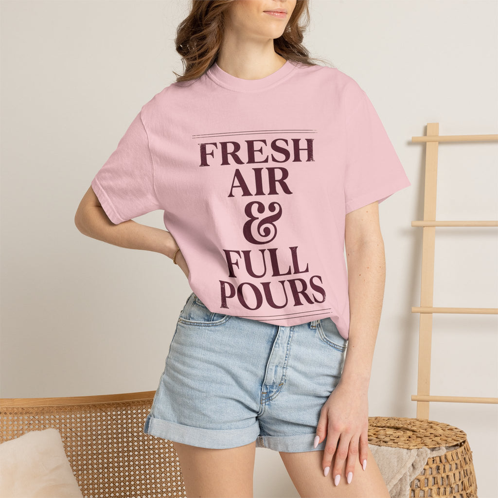 Fresh Air & Full Pours Tee