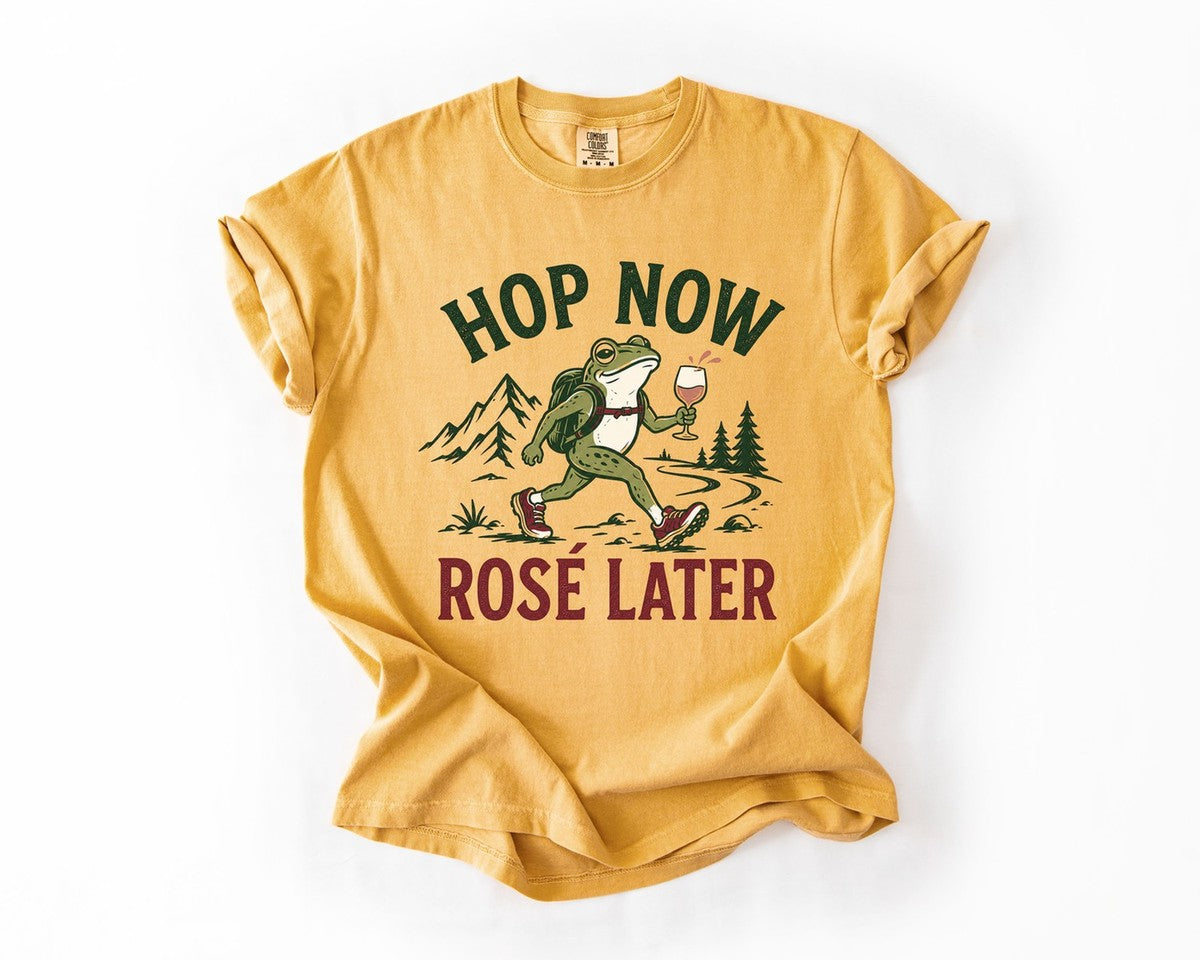 Hop Now Rose Later Tee - Mustard