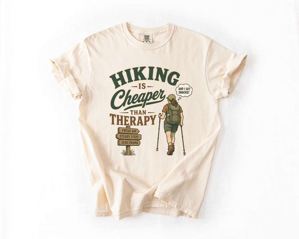 Hiking Is Cheaper Than Therapy T-Shirt - Ivory