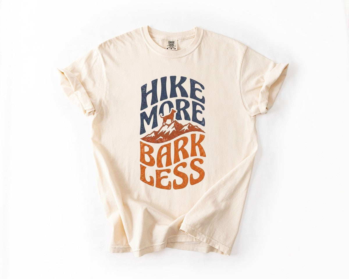 Hike More Bark Less T-Shirt - Ivory