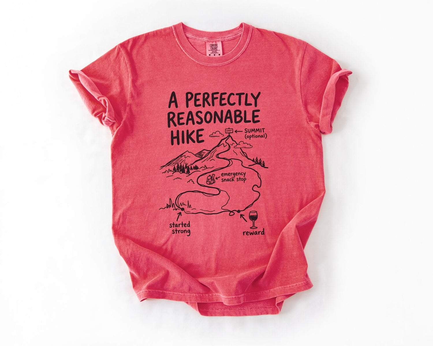 A Perfectly Reasonable Hike T-Shirt - Watermelon