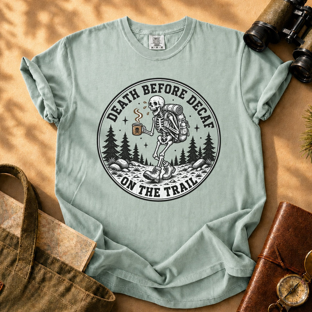 Death Before Decaf Tee - Bay