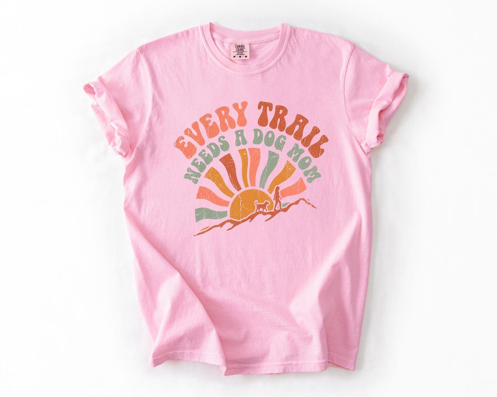 Every Trail Needs a Dog Mom Tee - Blossom