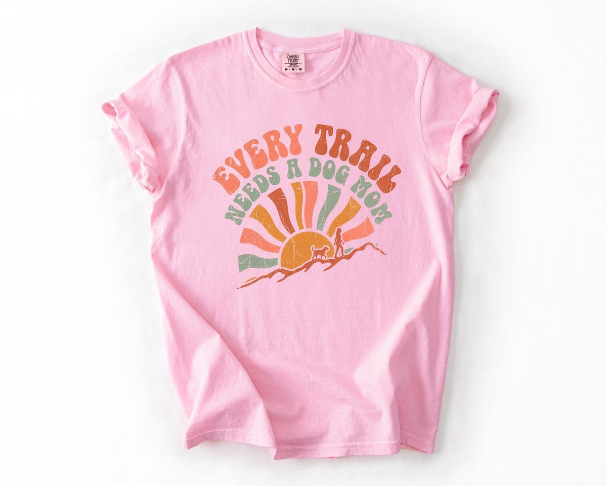 Every Trail Needs a Dog Mom Tee - Blossom