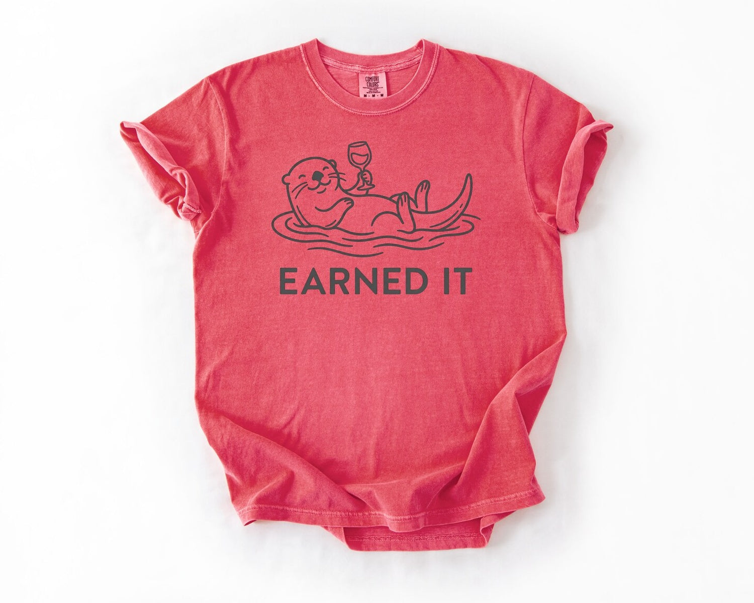 Earned It Otter T-Shirt - Watermelon