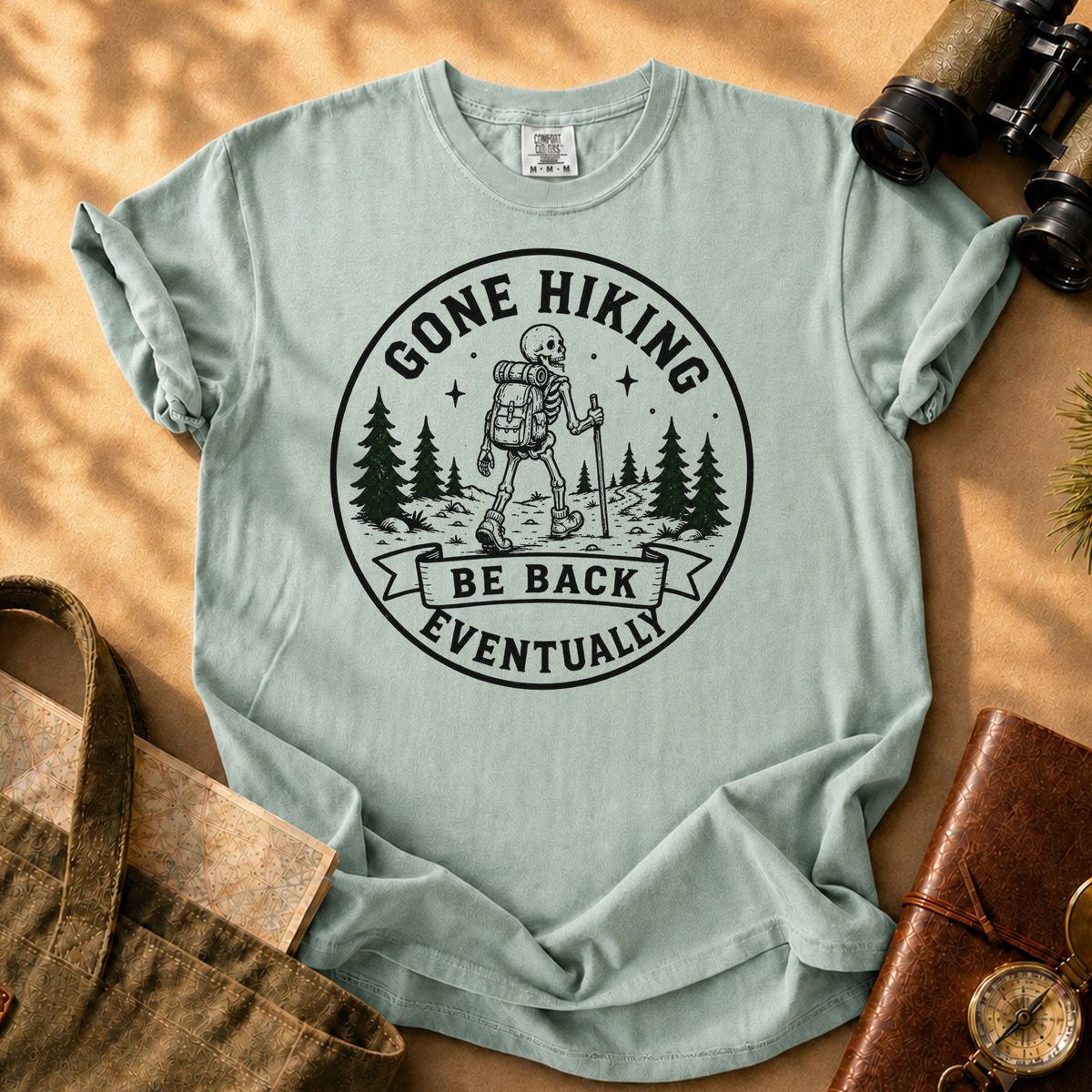 Gone Hiking Be Back Eventually Tee - Bay