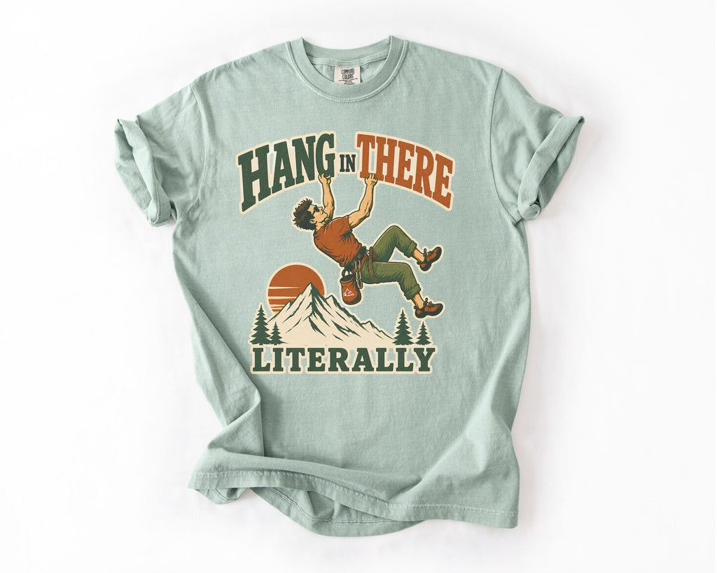 Hang In There Literally Climber T-Shirt - Bay