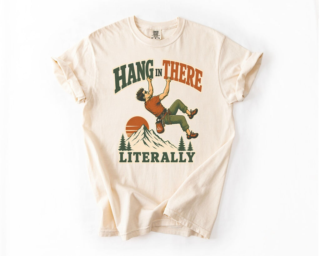 Hang In There Literally Climber T-Shirt - Ivory