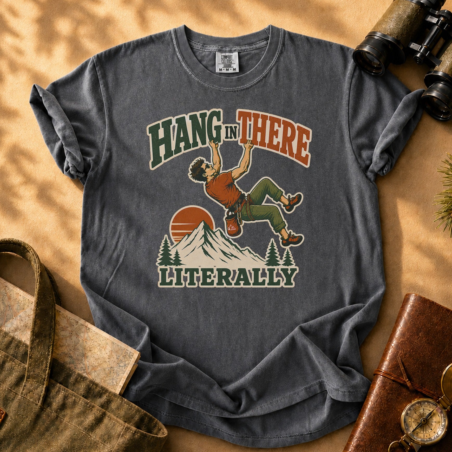 Hang In There Literally Climber Tee - Pepper