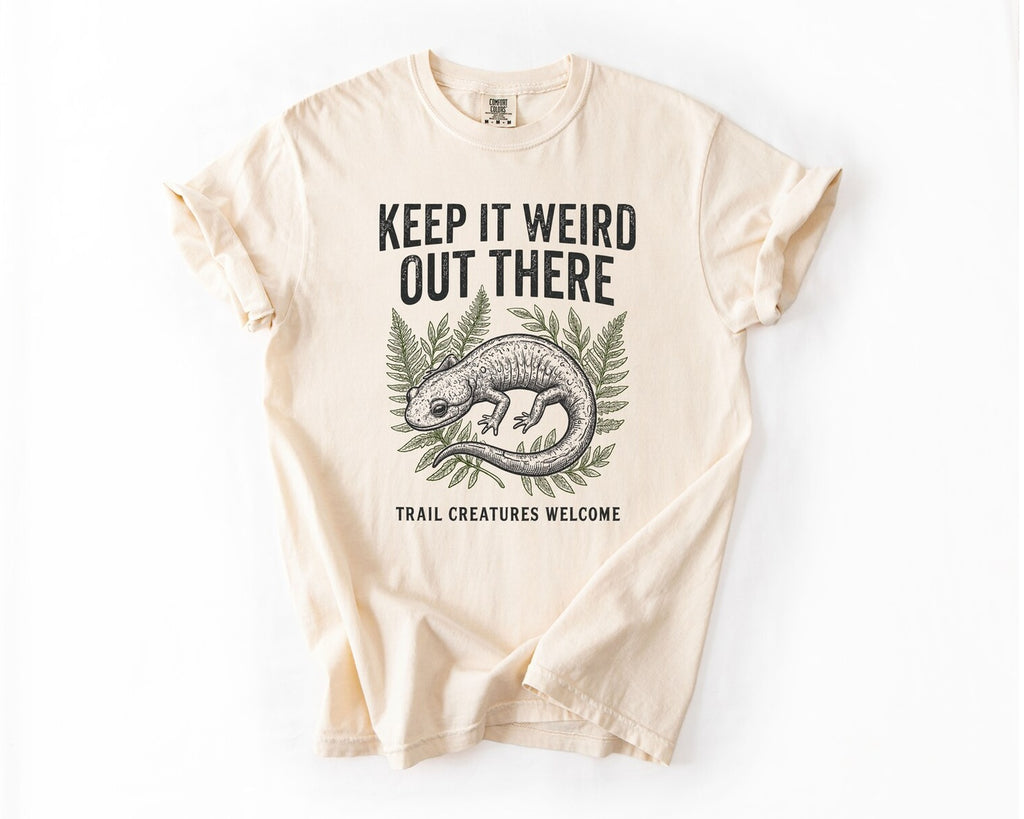 Keep It Weird Out There T-Shirt - Ivory