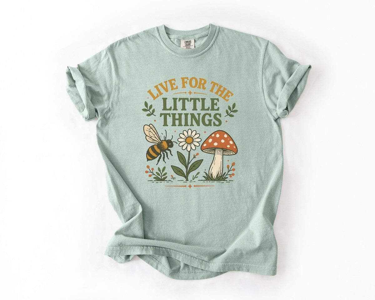 Live for the Little Things T-Shirt - Bay