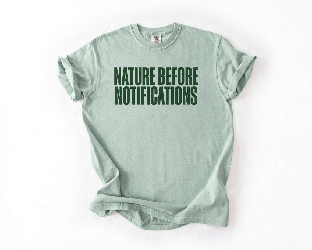 Nature Before Notifications T-Shirt - Bay