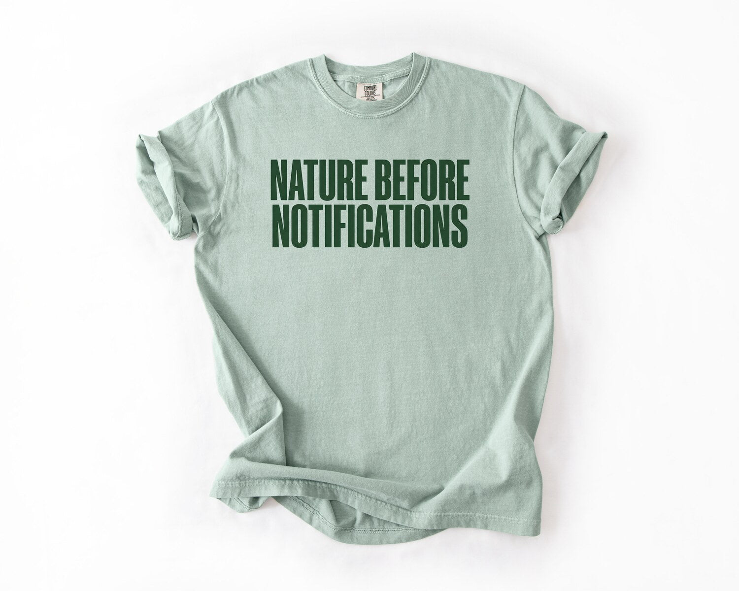 Nature Before Notifications T-Shirt - Bay