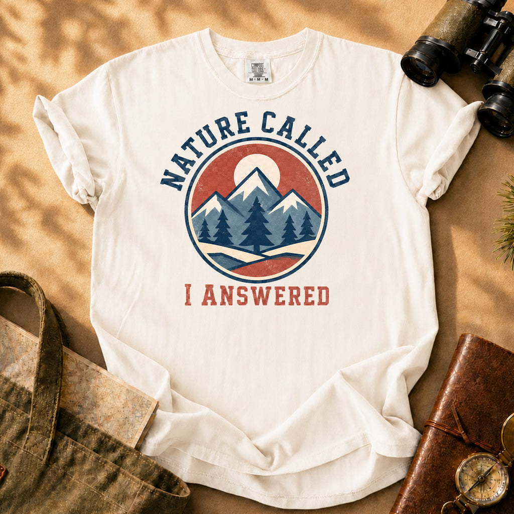 Nature Called I Answered Tee - Ivory