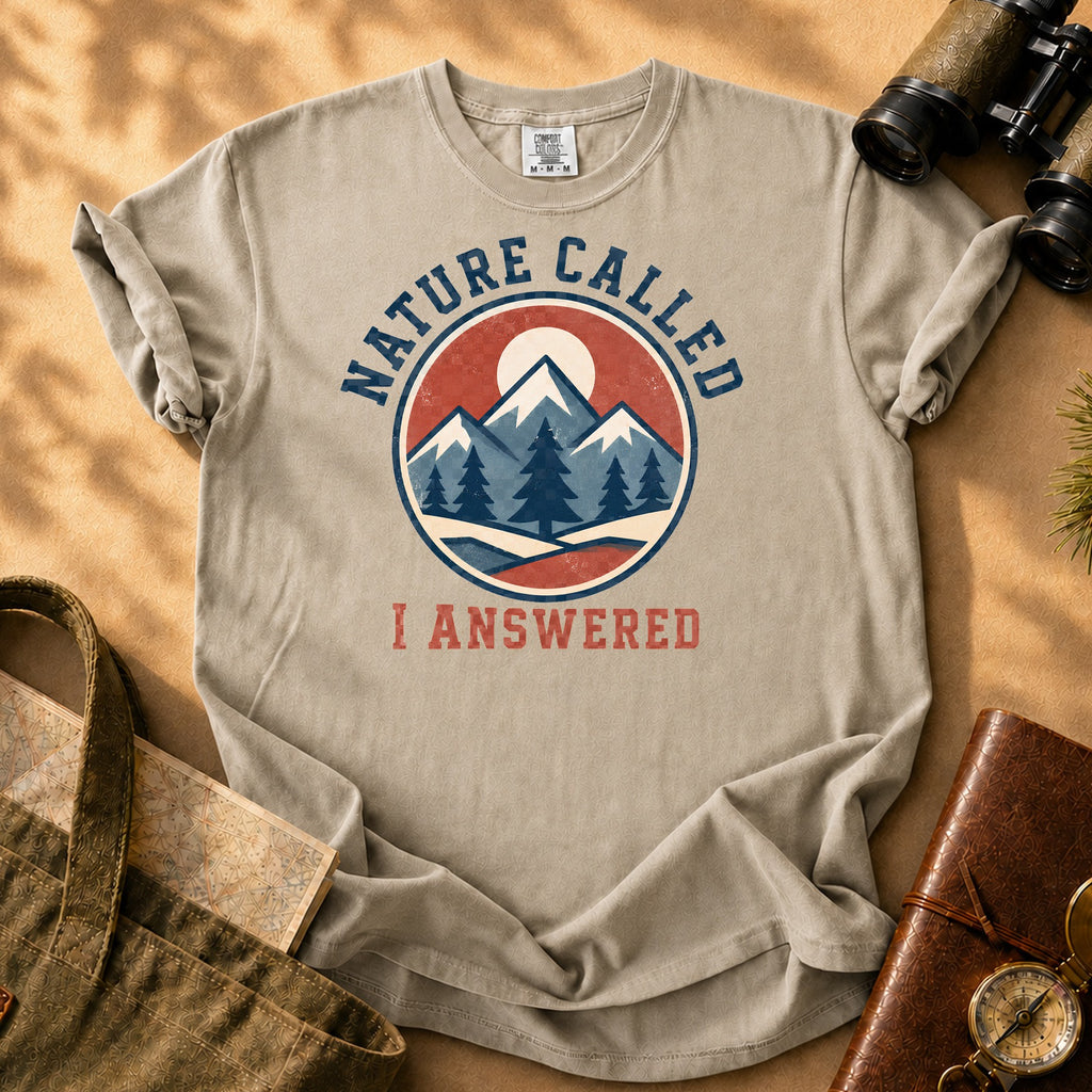 Nature Called I Answered Tee - Khaki