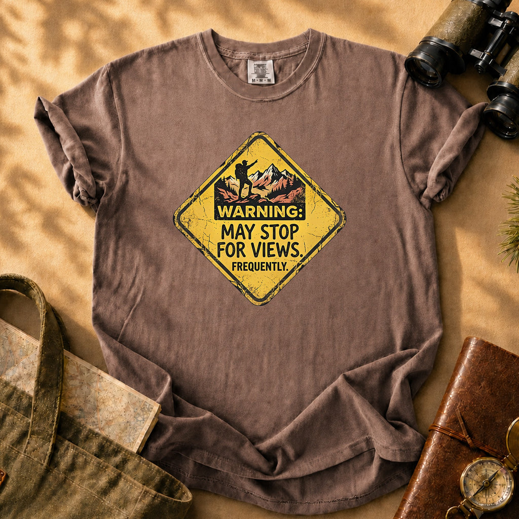 Warning: May Stop for Views Tee - Espresso